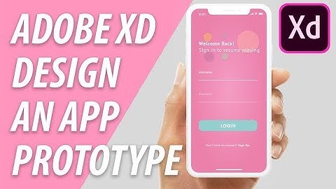 Adobe XD Design An App Prototype UI (Part 2) | XO PIXEL