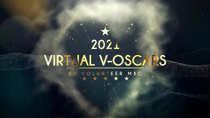 2021 Virtual V-Oscars - Volunteer Recognition Awards by Volunteer MBC - Full Ceremony
