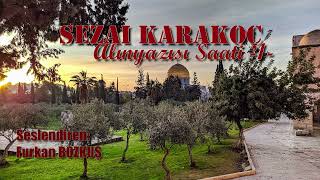 Alınyazısı Saati -1- Sezai Karakoç