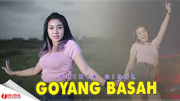 Shinta Gisul - Goyang Basah - ( Official live Music Video )