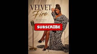 Beyoncé – Velvet Fire | Cinematic AI Music Video (Fan Concept) ✨