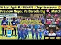 Preview nepal vs baroda mi lost again but behave 