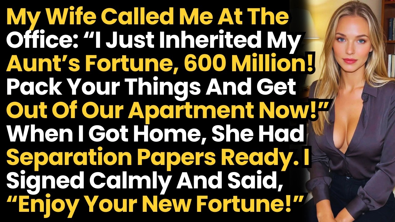 My Wife Called Me At The Office: “I Just Inherited My Aunt’s Fortune, 600 Million! Pack Yr Things &