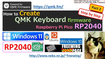 [2024] QMK Easy Tutorial How to Create New QMK keyboard firmware for RP2040 Raspberry Pi Pico Part 2