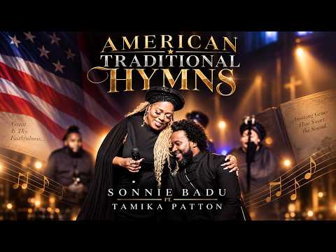 AMERICAN TRADITIONAL HYMNS by Sonnie Badu ft. Tamika Patton Live in Atlanta