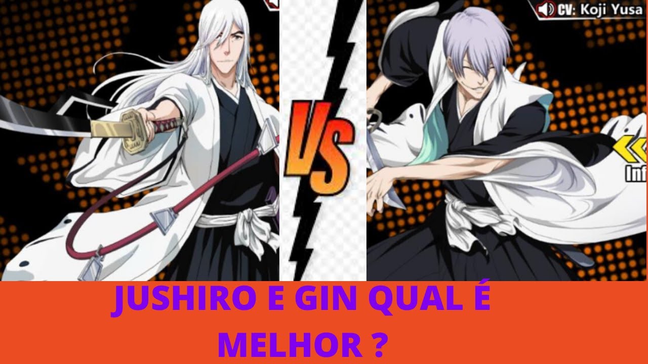 Bleach Immortal Soul Gin ou Jushiro Qual é Melhor YouTube