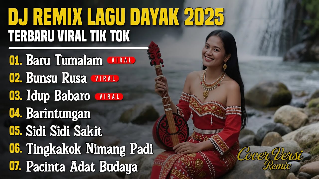DJ LAGU DAYAK TERBARU 2025 | Viral TikTok | Cover Lagu Dayak Versi Remix | Baru Tumalam - Vol 12
