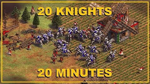 20 Knights 20 Minutes - BUILD ORDER