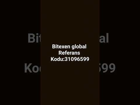 bitexen global refarans kodu