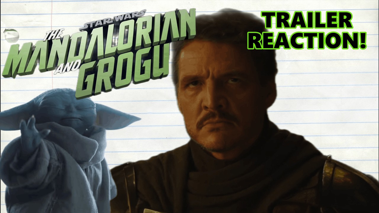 The Mandalorian And Grogu Trailer Reaction