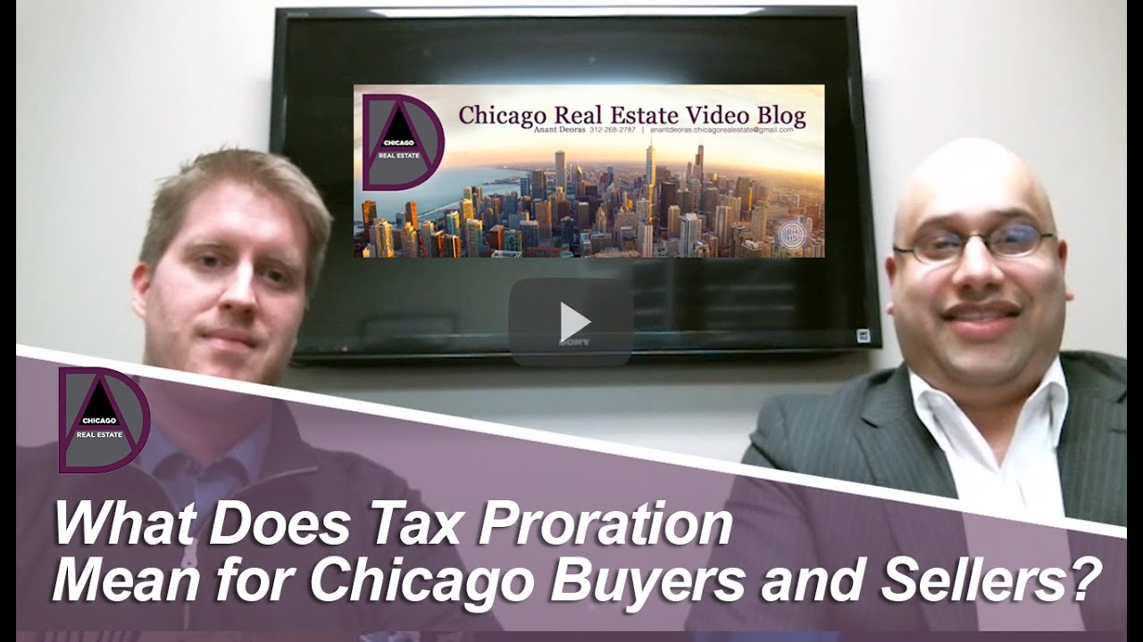 Chicago Real Estate Agent What Does Tax Proration Mean For Chicago Chicago Real Estate Agent What Does Tax Proration Mean For Chicago