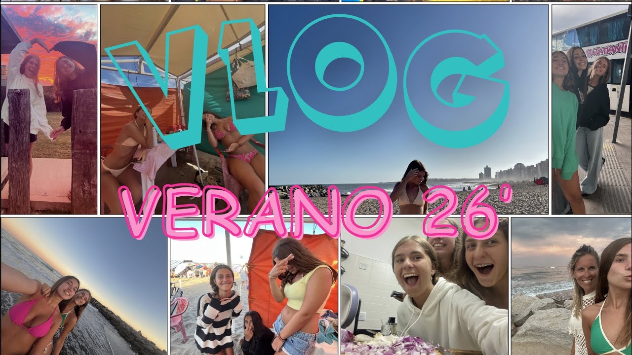 VLOG VERANO 26’