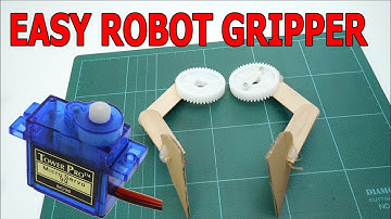 DIY EASY ROBOT GRIPPER