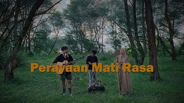 Perayaan Mati Rasa - Umay Shahab ft Natania Karin (Cover) ft Anggi Dnps