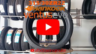 315 30ZR22 HANKOOK TYRES VENTUS EVO K137