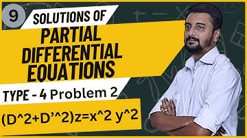 Partial Differential Equation - Type 4 - Problems 2-(D^2+D