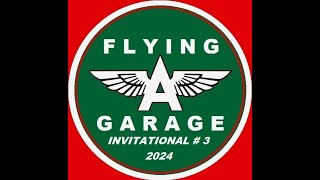 Flying A Garage Invitational # 3