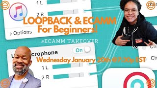 Loopback & Ecamm for Beginners
