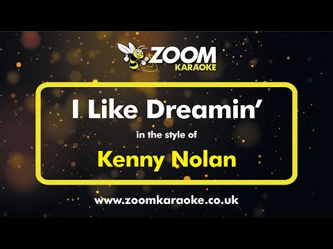 Kenny Nolan - I Like Dreamin' - Karaoke Version from Zoom Karaoke