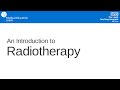 An Introduction to Radiotherapy