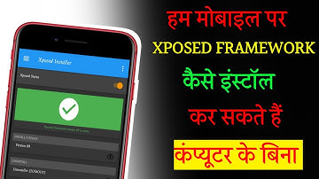 How we install Xposed Framework in mobile | #TechnicalSatya #xposedframework