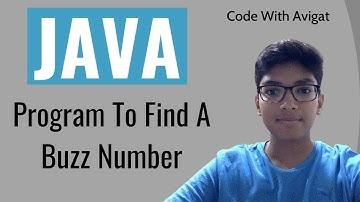 Program To Find A Buzz Number | Java Tutorial