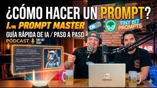 Cómo escribir el PROMPT PERFECTO para IA