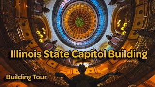 Inside Look: Illinois State Capitol Building Historic Tour
