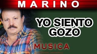 Marino - Yo Siento Gozo En Mi Alma (musica) chords