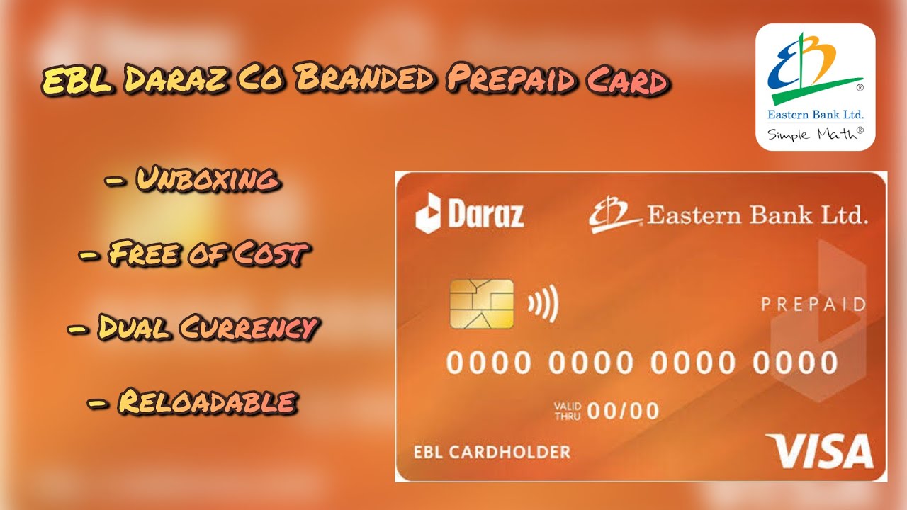 EBL Daraz Co Branded Dual Currency Visa Prepaid Card Unboxing । Eastern