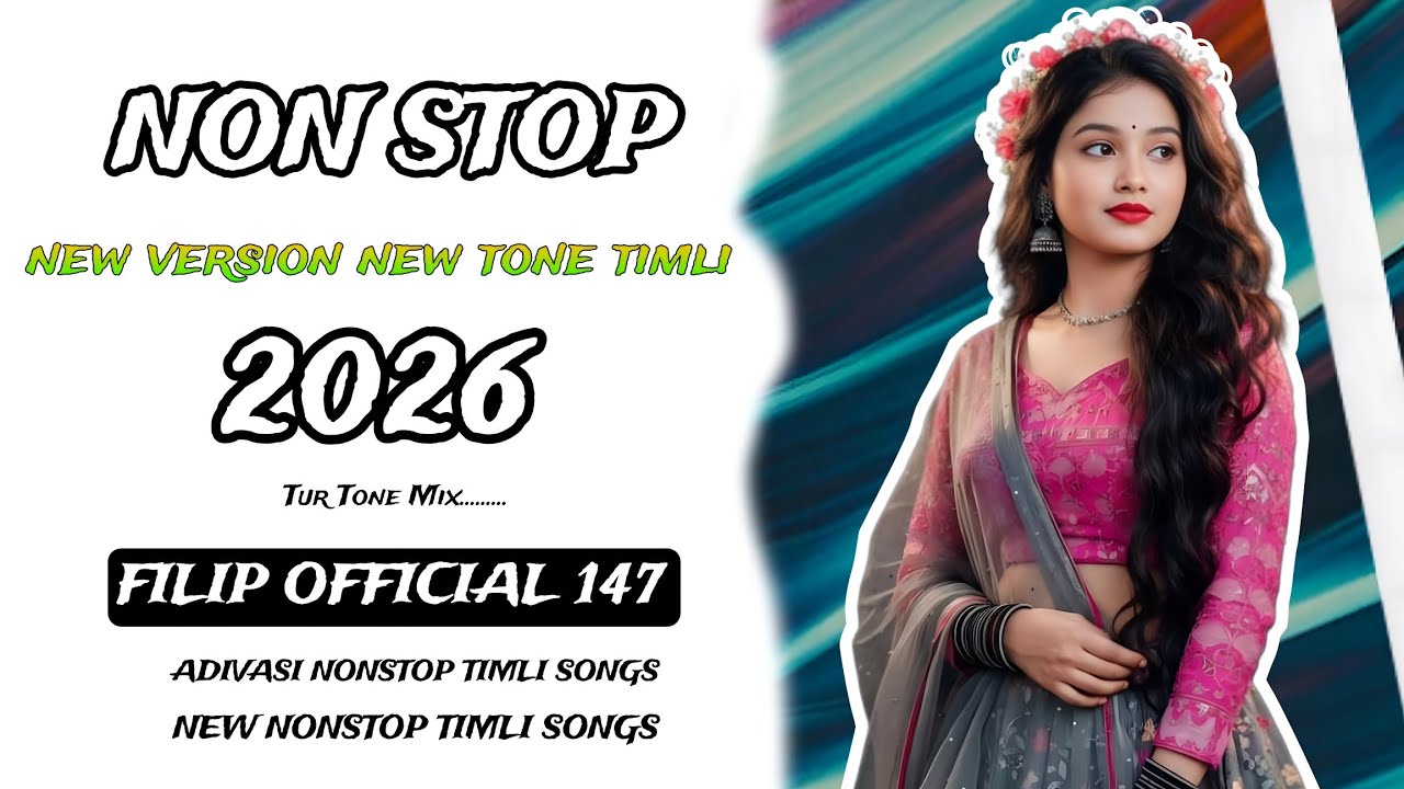 Non-stop adivasi new version timli song 2026 #dj