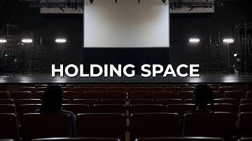 Trailer: Holding Space Short Film