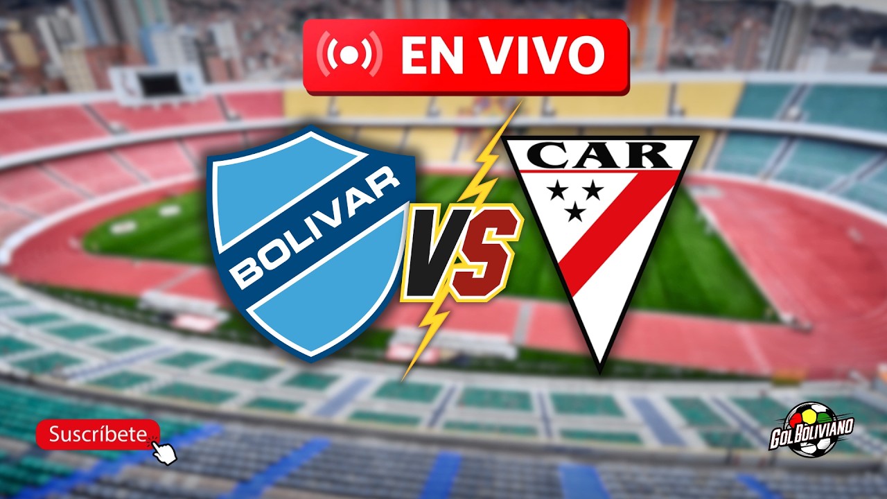 BOLIVAR vs ALWAYS READY #futbolboliviano