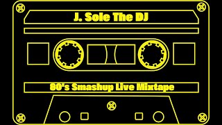 80's Smashup Live Mixtape | Throwback Dance Mix