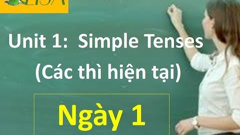Các Thì Hiện Tại Đơn (Simple Tenses)| Very Easy TOEIC |#grammar #veryeasytoeic #toeic