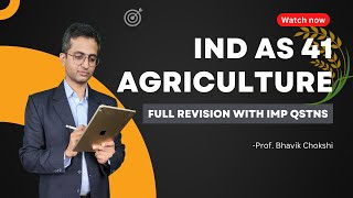 Ind AS 41 Agriculture | Full Revision with Imp Qstns in 45 Mins
