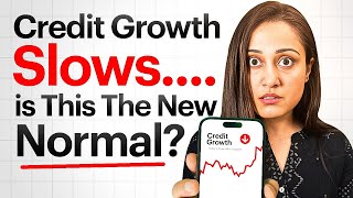 Are Banking Stocks in Trouble due to Credit Expansion Slowdown? | HDFC Bank, ICICI Bank, and More