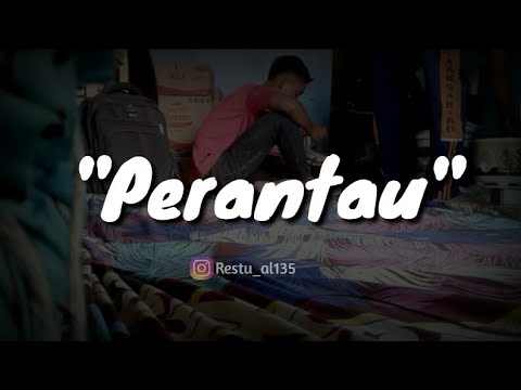 ⭕story-wa-tentang-anak-perantau-||-terbaru-2019||-kata-kata-mutiara-anak-perantau,-anak-kost