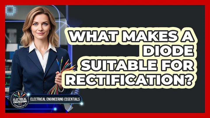 What makes a diode suitable for rectification?