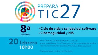 8ª sesión PreparaTIC27 — 🐱‍🏍CIBERSEGURIDAD y CICLO VIDA SOFTWARE screenshot 2