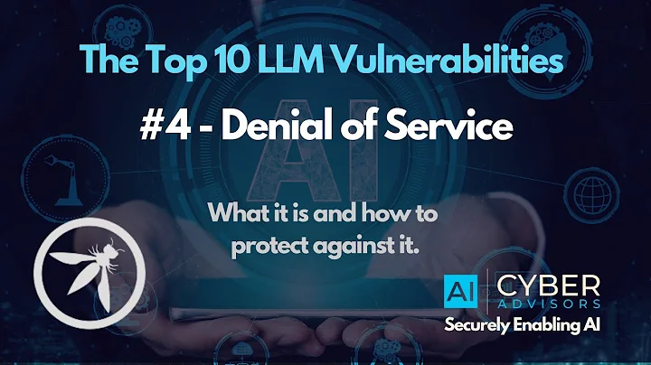 AI CyberTalk - The Top 10 LLM Vulnerabilities: #4 Denial of Service