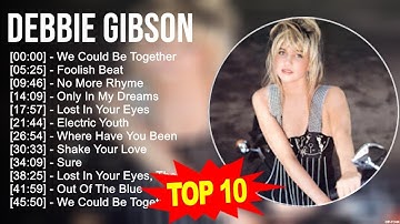D e b b i e G i b s o n Greatest Hits 🍂 70s 80s 90s Golden Music 🍂 Best Songs Of All Time