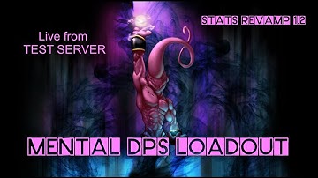 DCUO New Mental DPS Loadout Tested ! (stats revamp 1.2 test server)