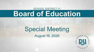 Special Board Meeting - August 19, 2026