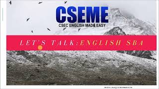 The CSEC English A and B SBA Overview -  Lesson 1 screenshot 2