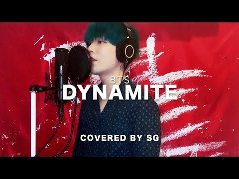 Dynamite / BTS (방탄소년단) ( cover by SG )