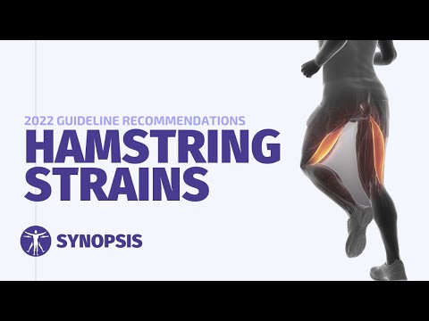 How to manage hamstring strains | 2022 Guideline