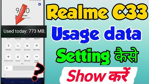 Realme c33 me Usage data kaise Show Kare | Realme c33 data usage settings | Realme c33 usage data