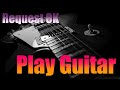 ギター配信 Request OK Guitar
