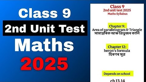 Class 9 2nd unit test General Maths syllabus 2025 SEBA board